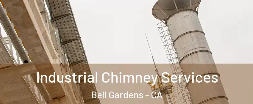  Industrial Chimney Services Bell Gardens - CA