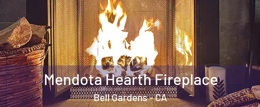  Mendota Hearth Fireplace Bell Gardens - CA