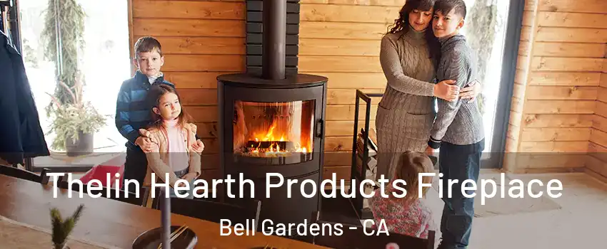  Thelin Hearth Products Fireplace Bell Gardens - CA